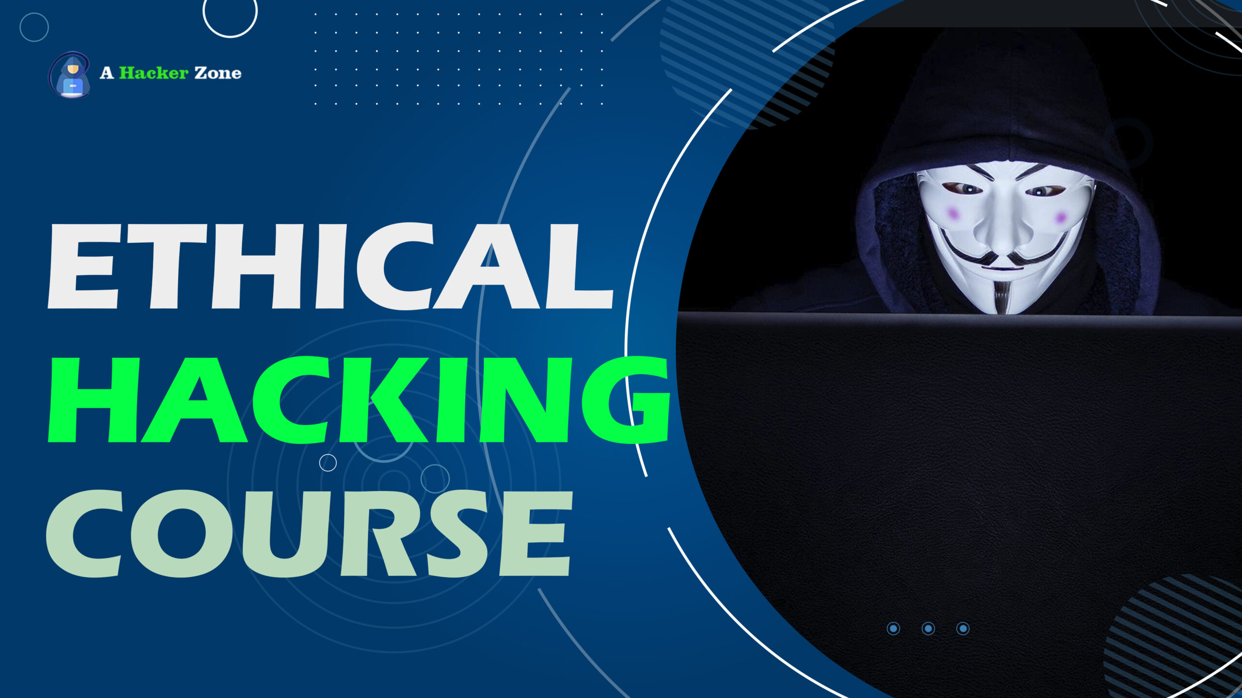 Ethical Hacking Course