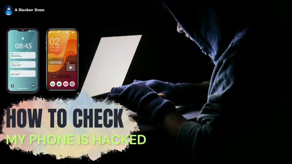 how to check my phone is hacked or not